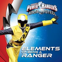 Elements of Being a Ranger (Power Rangers)