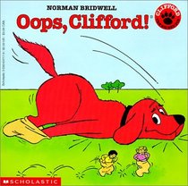 Oops, Clifford (Clifford the Big Red Dog (Hardcover))