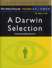 A Darwin Selection: Understanding Darwin (