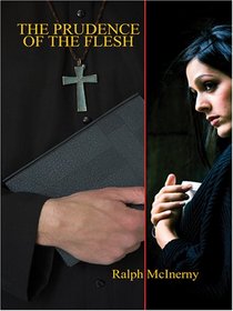 The Prudence of the Flesh (Father Dowling, Bk 25) (Large Print)