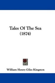 Tales Of The Sea (1874)