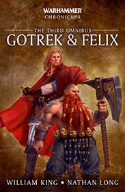 Warhammer Chronicles: Gotrek & Felix: The Third Omnibus