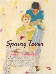 Spring Fever (Patty and Ginger Series)