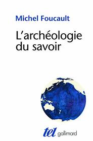 L'archologie du savoir (French Edition)
