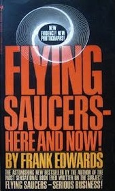 Flying Saucers- Here And Now!