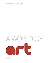 A World of Art, Books a la Carte Plus NEW MyArtsLab with eText -- Access Card Package (7th Edition)