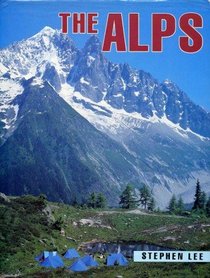 The Alps (Mountain Ranges of the World Series)