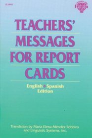 Teachers' Messages for Report Cards: English-Spanish Edition