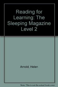 Reading for Learning: The Sleeping Magazine Level 2