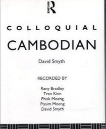 Colloquial Cambodian (Colloquial Series)