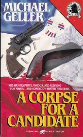 A Corpse For A Candidate (Crime Courts, Bk 2)