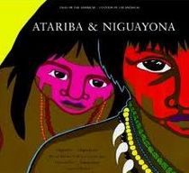 Atariba and Niguayona (Fifth World Tales)