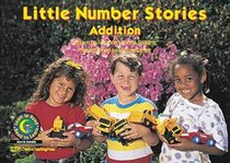 Little Number Stories Addition (Learn to Read Math Series)