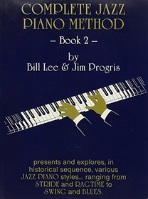 Complete Jazz Piano Method Book 2