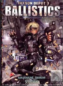 Intron Depot 3: Ballistics