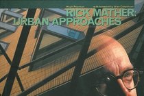 Rick Mather: Urban Approaches (Blueprint Monographs)
