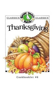 Thanksgiving (Gooseberry Patch Classic Cookbooklets, No. 6) (Classic Cookbooklets)