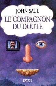 Le Compagnon du Doute (The Doubler's Companion) (French Edition)