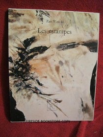 Zao Wou-ki, les estampes, 1937-1974 (French Edition)