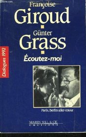 Ecoutez-moi--: Paris-Berlin, aller, retour (Dialogues 1992) (French Edition)