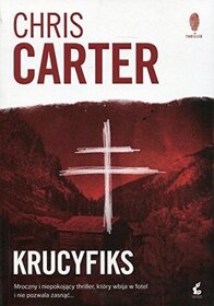 Krucyfiks (The Crucifix Killer) (Robert Hunter, Bk 1) (Polish Edition)