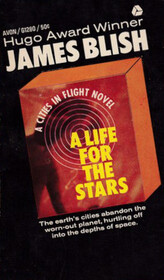 A Life for the Stars [Cities in Flight II]