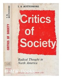 Critics of Society: Radical Thought in North America