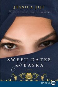 Sweet Dates in Basra (Larger Print)