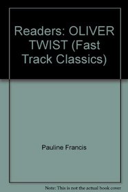 Oliver Twist (Fast Track Classics)