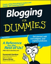 Blogging For Dummies (For Dummies (Computer/Tech))