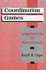 Coordination Games : Complementarities and Macroeconomics