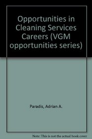 Opportunities in Cleaning Services Careers