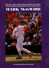 Mark McGwire (Real-Life Reader Biography)