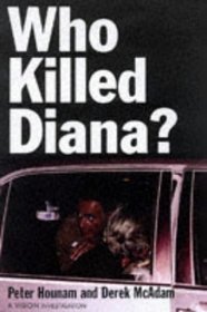 Who Killed Diana? (VISION Investigations)