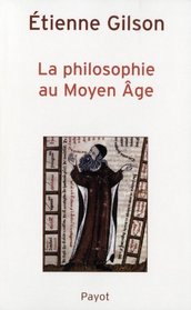 La philosophie au Moyen Age