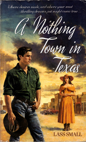 A Nothing Town in Texas