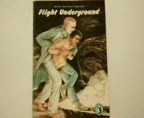 Flight Underground (Puffin Books)