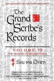 The Grand Scribe's Records: The Memoirs of Pre-Han China (Grand Scribe's Records)