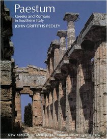 Paestum: Greek and Romans in Southern Italy (New Aspects of Antiquity)