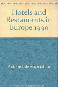 Hotels and Restaurants in Europe 1990