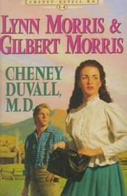 Cheney Duvall, M.D.: The Stars for a Light, Shadow of the Mountains, a City Not Forsaken, Toward the Sunrising