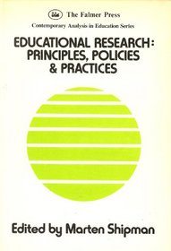 Educational Research: Principles, Policies, and Practices