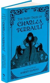 The Fairy Tales of Charles Perrault (Calla Editions)