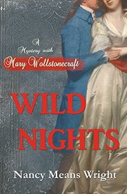 Wild Nights