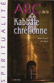 ABC de la Kabbale chrtienne