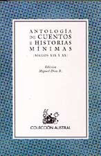 Antologia De Cuentos E Historias Minimas (Siglos Xix Y Xx)