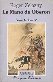 La mano de Oberon (Futuropolis) (Spanish Edition)