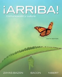 Arriba!: Comunicacin y cultura (6th Edition)
