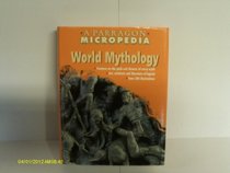 World Mythology (Micropedia)
