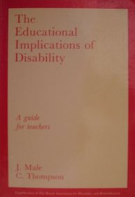Educational Implications of Disability: A Guide for Teachers